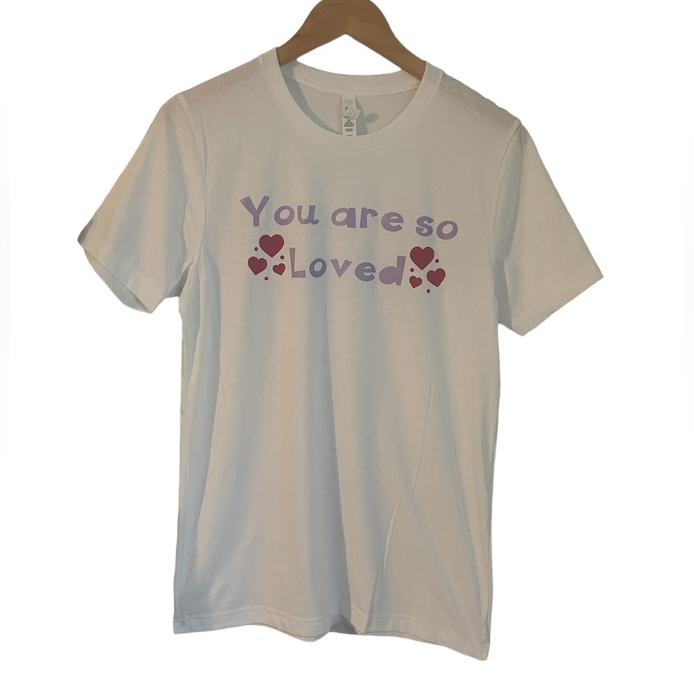 You are so loved personalized shirt size M